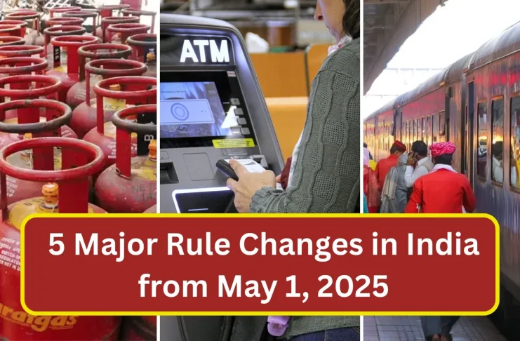 Rule Change: ATM to LPG changed from today, 5 rules will have a direct impact on your pocket