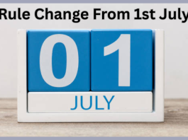 New Rules: Note down the date of July 1! 10 rules will change from banks to tickets